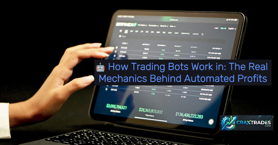 this is How Trading Bots Work