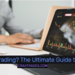 What is Trading? The Ultimate Guide to Trading